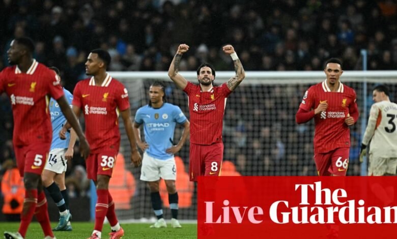 Manchester City v Liverpool: Premier League – live | Premier League