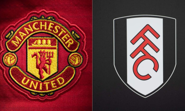 Man Utd vs Fulham: Preview, predictions and lineups